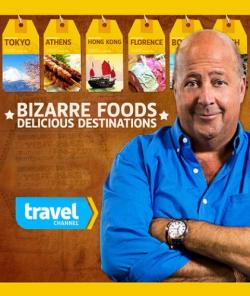  .   (1 , 1-13   13) / Travel Channel. Bizarre Foods: Delicious Destinations DVO