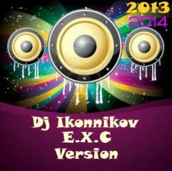 Dj Ikonnikov - E.x.c Version