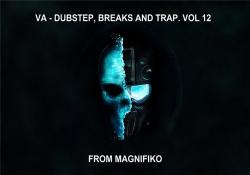 VA - Dubstep, Breaks and Trap. Vol 12
