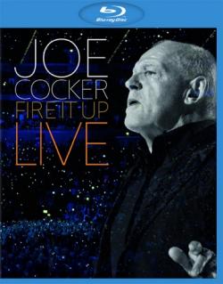 Joe Cocker - Fire it Up Live