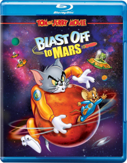   :    / Tom and Jerry Blast Off to Mars! MVO+AVO