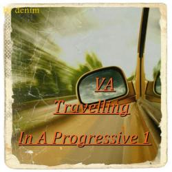 VA - Travelling In A Progressive 1