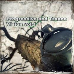 Progressive and Trance Vision vol.1