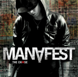 Manafest- The Chase