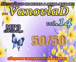 VA -       Vanovlad 50/50 vol.14