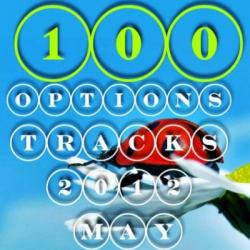 VA - 100 Options Tracks 2012 May