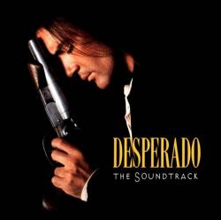Desperado - The Soundtrack