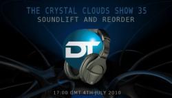 SoundLift and ReOrder The Crystal Clouds Show 035