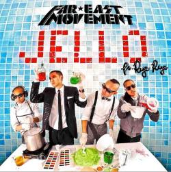 Far East Movement ft. Rye Rye - Jello