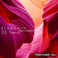 VA - Trancern 33.1: Official Compilation (March 2012)