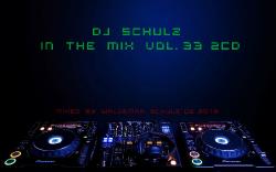 DJ Schulz - In The Mix Vol.33 2CD