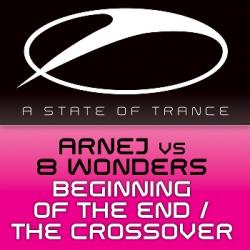 Arnej vs. 8 Wonders - Beginning Of The End / The Crossover