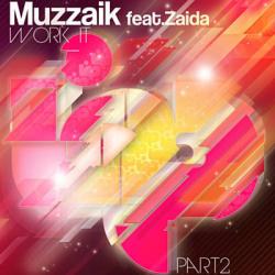 Muzzaik Work it