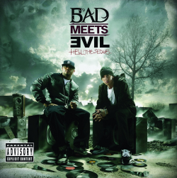 Bad Meets Evil (Eminem Royce Da 5'9'') - Hell: The Sequel