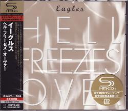 Eagles - Hell Freezes Over (SHM-CD UICY-93522 Japan 2008)