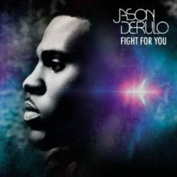 Jason Derulo - Fight For You