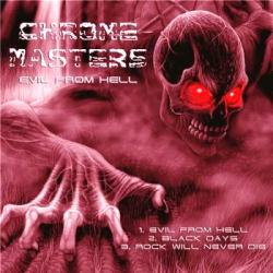 Chrome masters - Evil from hell
