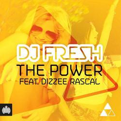 DJ Fresh ft. Dizzee Rascal - The Power