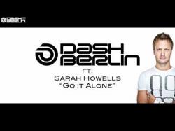 Dash Berlin ft. Sarah Howells - Go It Alone [1080]