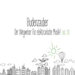 VA - Budenzauber, Vol. 10-Der Wegweiser fur elektronische Musik