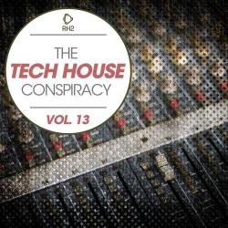 VA - The Tech House Conspiracy, Vol. 13