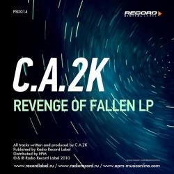 C.A.2K - Revenge of Fallen LP