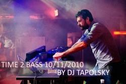Dj Tapolsky - Time 2 Bass 043