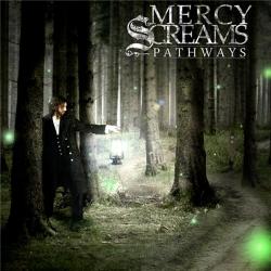 Mercy Screams - Pathways [EP]