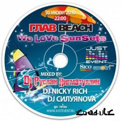  Beach We Love SunSets: mixed by - dj  , dj Nicky Rich