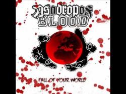 As A Drop Of Blood Fall Of Your World