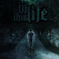 In This Life - Fate [EP]