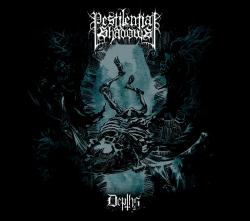 Pestilential Shadows - Depths