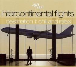VA - Intercontinental Flights Destination #1: Chill and Relax