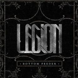 Legion - Bottom Feeder [EP]
