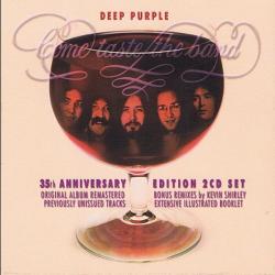 Deep Purple - Come Taste The Band (35th Anniversary Edition 2CD)