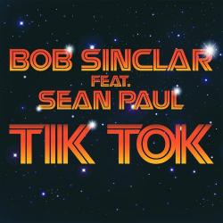 Sean Paul feat. Bob Sinclar - Tik Tok