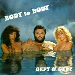 Gepy Gepy - Body To Body