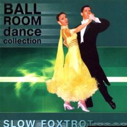 VA - Ballroom Dance Collection. Slow Foxtrot