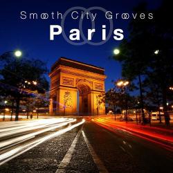 VA - Smooth City Grooves Paris