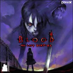 Blood : The Last Vampire /  :   [