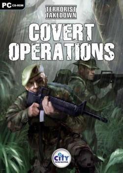 Terrorist Takedown: Covert Operations  :   (2007)