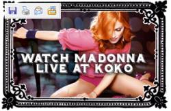 MAdonna Live at Koko Club in London