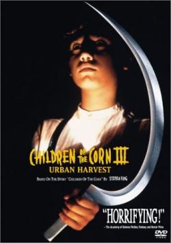   3:   / Children of the Corn III: Urban Harvest [1