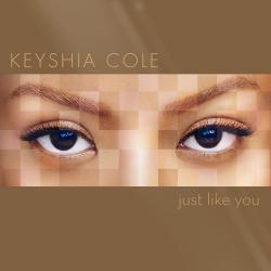 Keyshia Cole - Just Like You (2007)