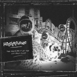 Hooverphonic-The President Of The LSD Golf Club (2007)
