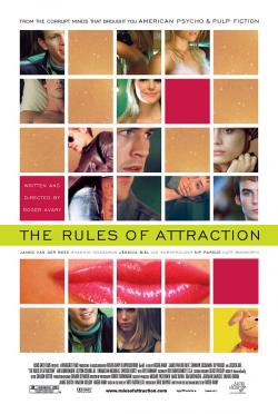  /The Rules of Attraction