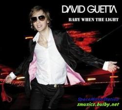 David Guetta - Baby when the light (XviD, 2007)