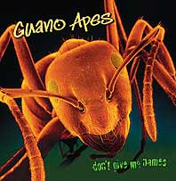 Guano Apes - Don't Give Me Names (2000)