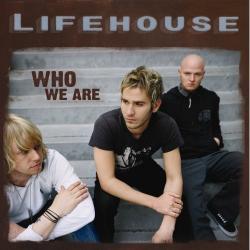 Lifehouse - Who The Are (2007)