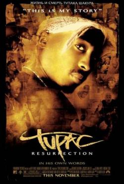Tupac: .    / Tupac : Resurrection